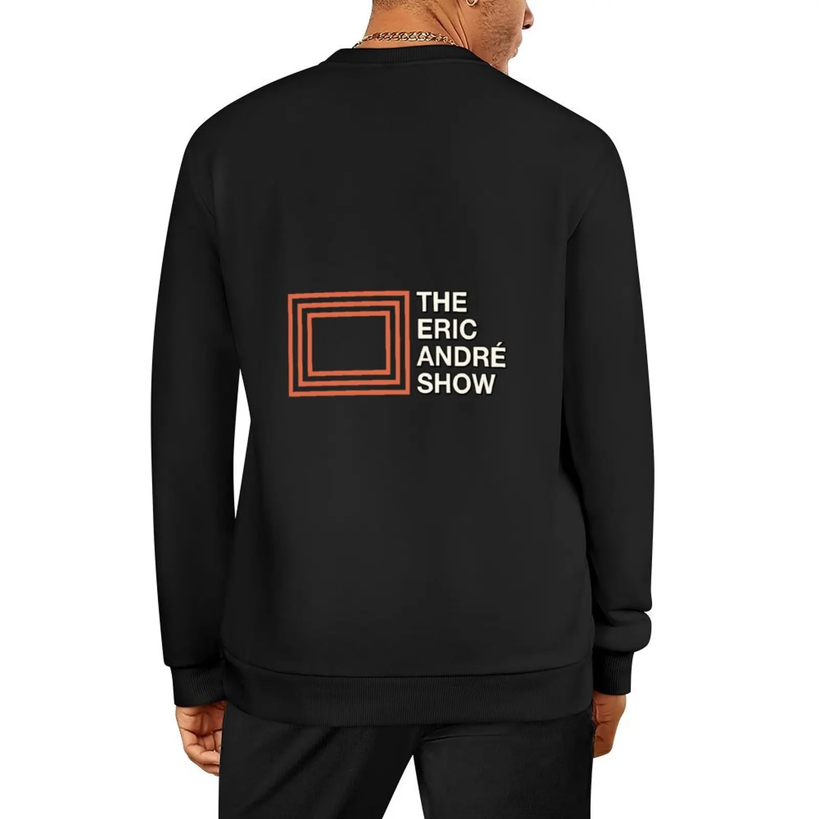 

The Eric Andre Show Logo907 Pullover mens clothes men's sweat-shirt set men wear clothes for men sweatshirt male