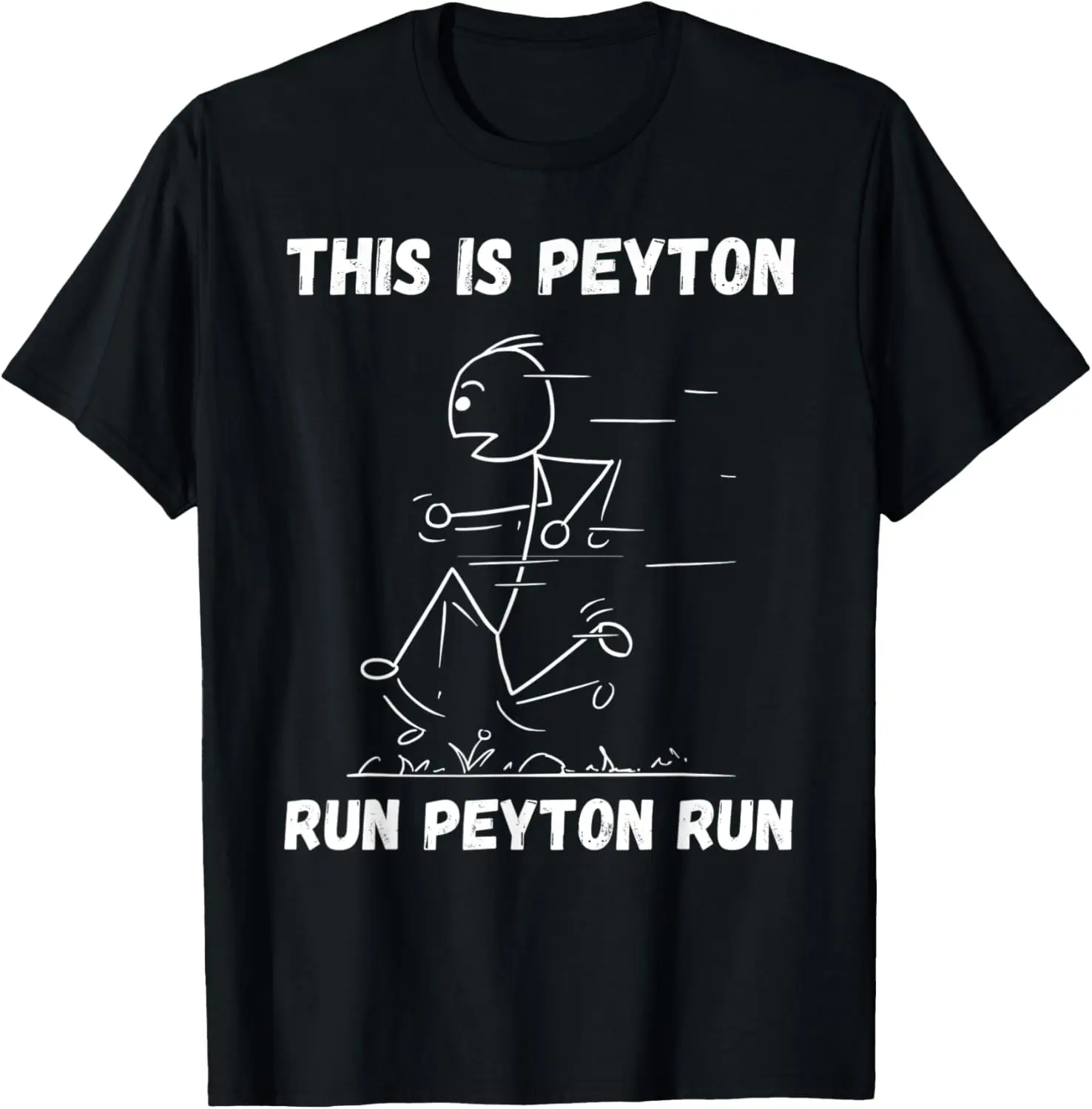

This is Peyton Run Peyton Run Personalized Name Funny Track T-Shirt