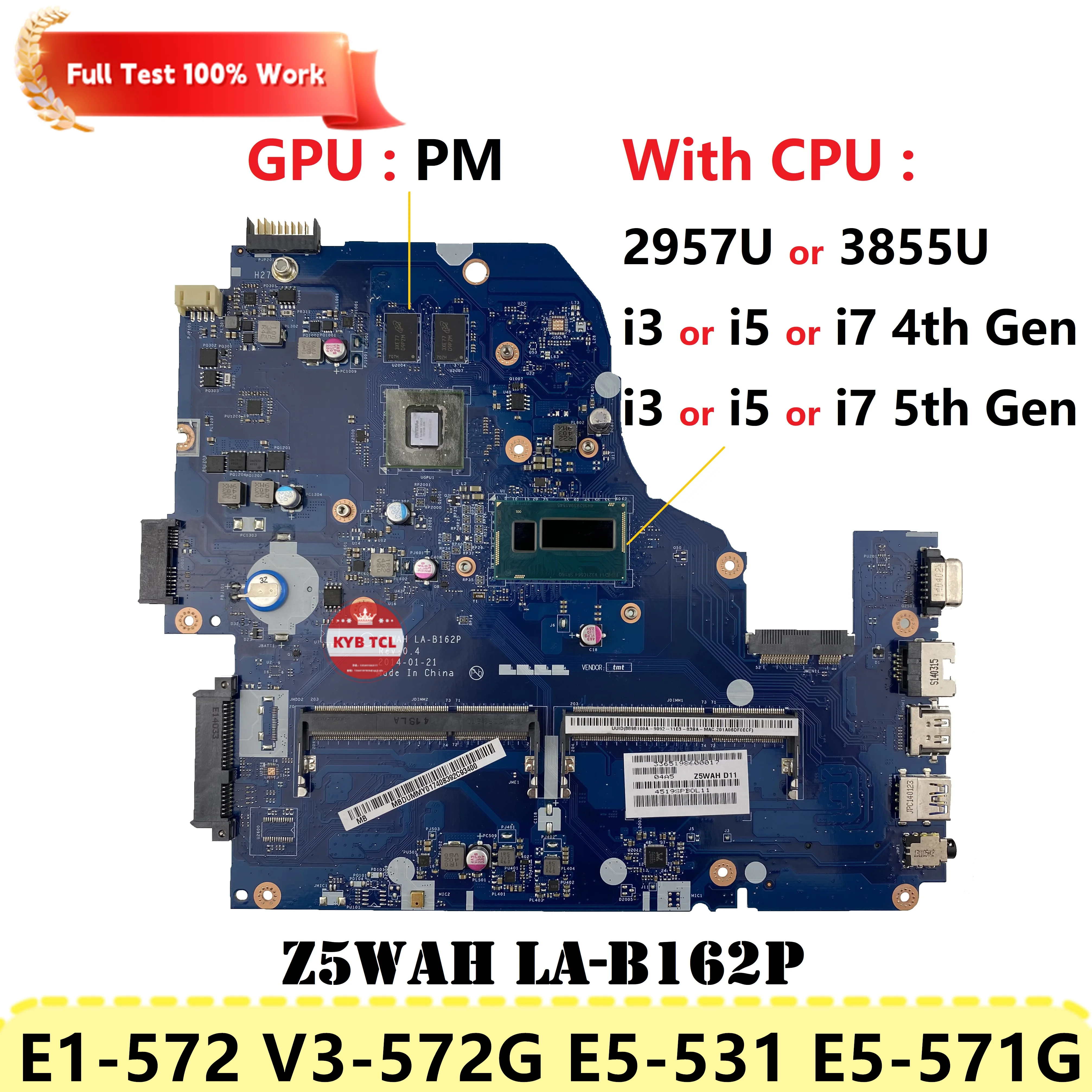 Mainboard Z5WAH LA-B162P For Acer Aspire E1-572 V3-572G E5-531 E5-571G E1-572G Laptop Motherboard W I3 I5 I7 CPU DDR3 Notebook