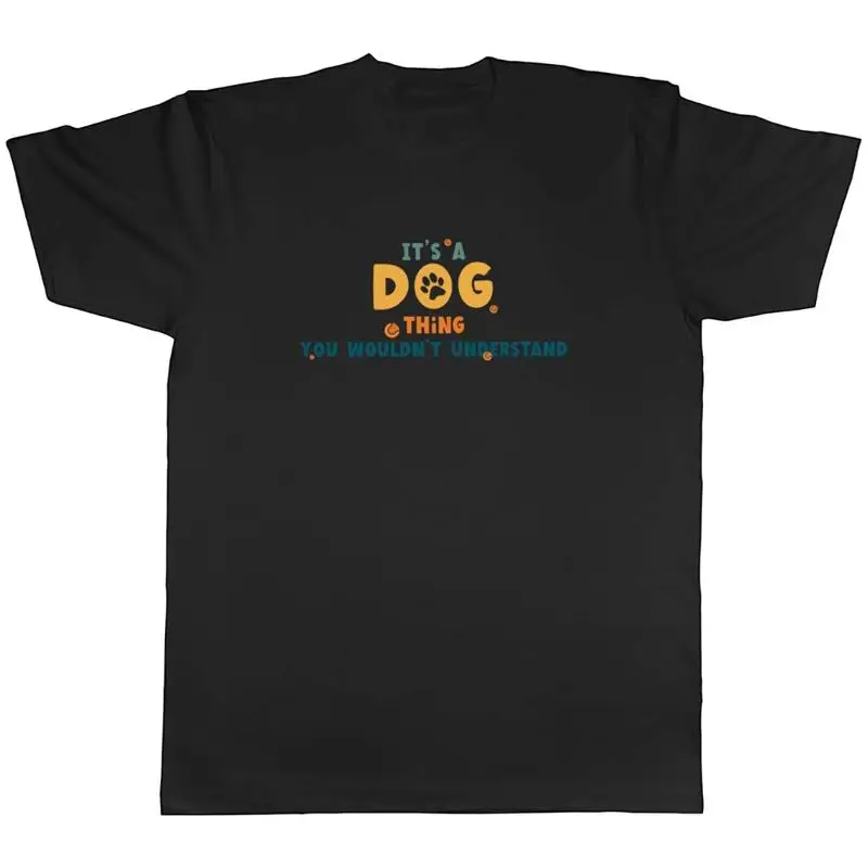 

Dog Thing Mens T-Shirt Doggie Puppy Pet Animal Puppies Doggo Tee Gift