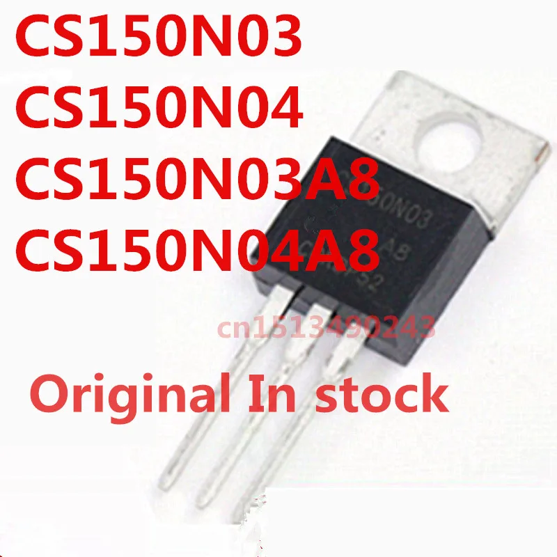 Original 10 uds/CS150N03 CS150N04 CS150N03A8 CS150N04A8 TO-220 circuitos integrados reguladores de voltaje en stock