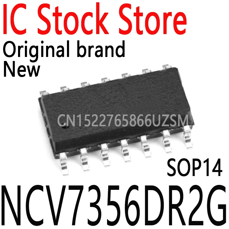 10PCS/Lot New and Original NCV7356G  NCV7356 SOP14 NCV7356DR2G