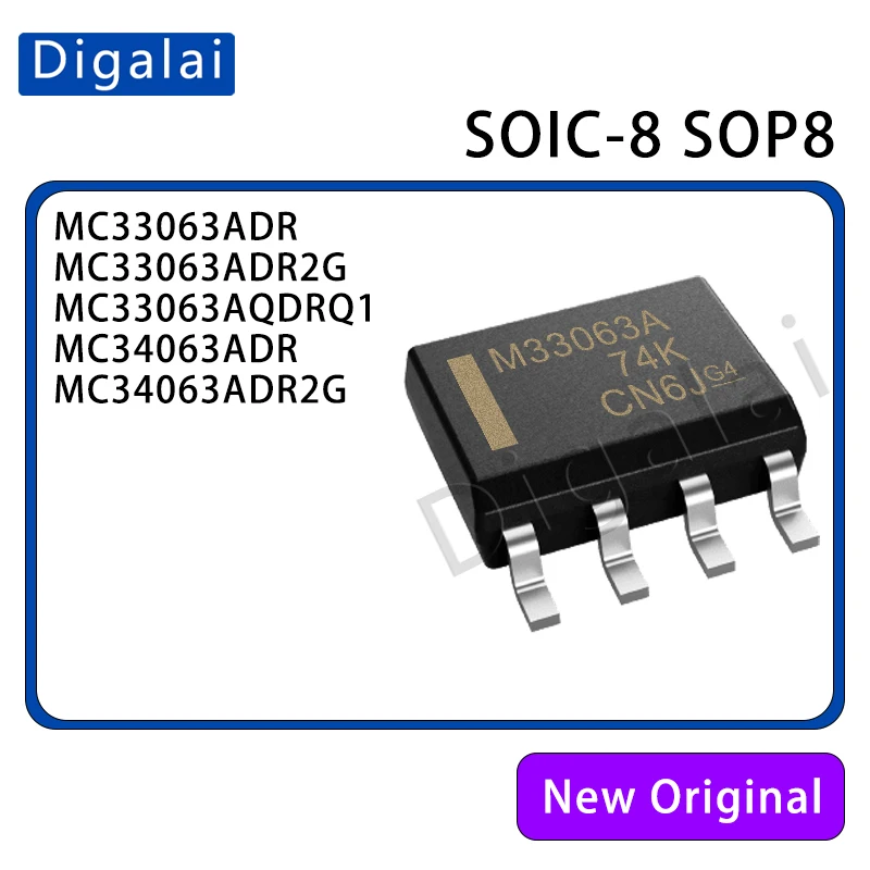 100%New original MC33063ADR MC33063ADR2G MC33063AQDRQ1 MC34063ADR MC34063ADR2G SOIC-8 DC-DC power supply chip
