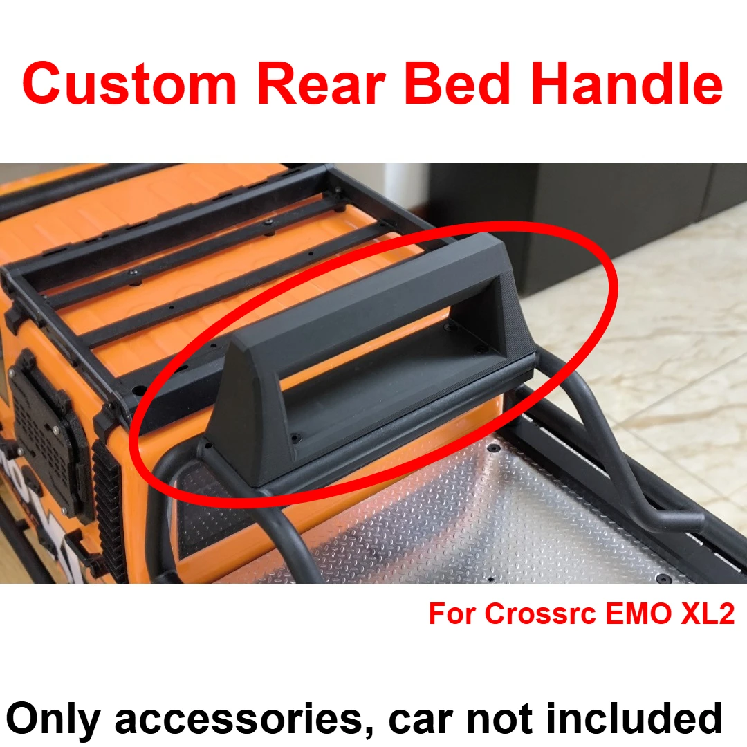 For 1/8 Crossrc EMO XL2 RC Off Road Car Rear Bed Handle Custom Model Number Decorative Styling Decor Upgrade Mod Accessories