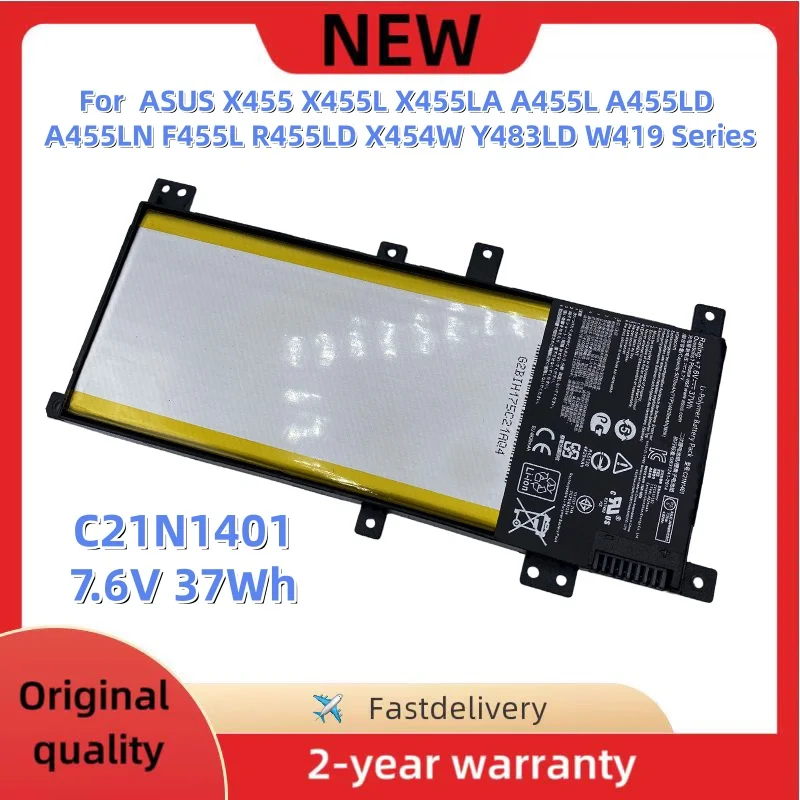 New C21N1401 Laptop Battery For ASUS X455 X455L X455LA A455L A455LD A455LN F455L R455LD X454W Y483LD W419 Series PP21AT149Q-1