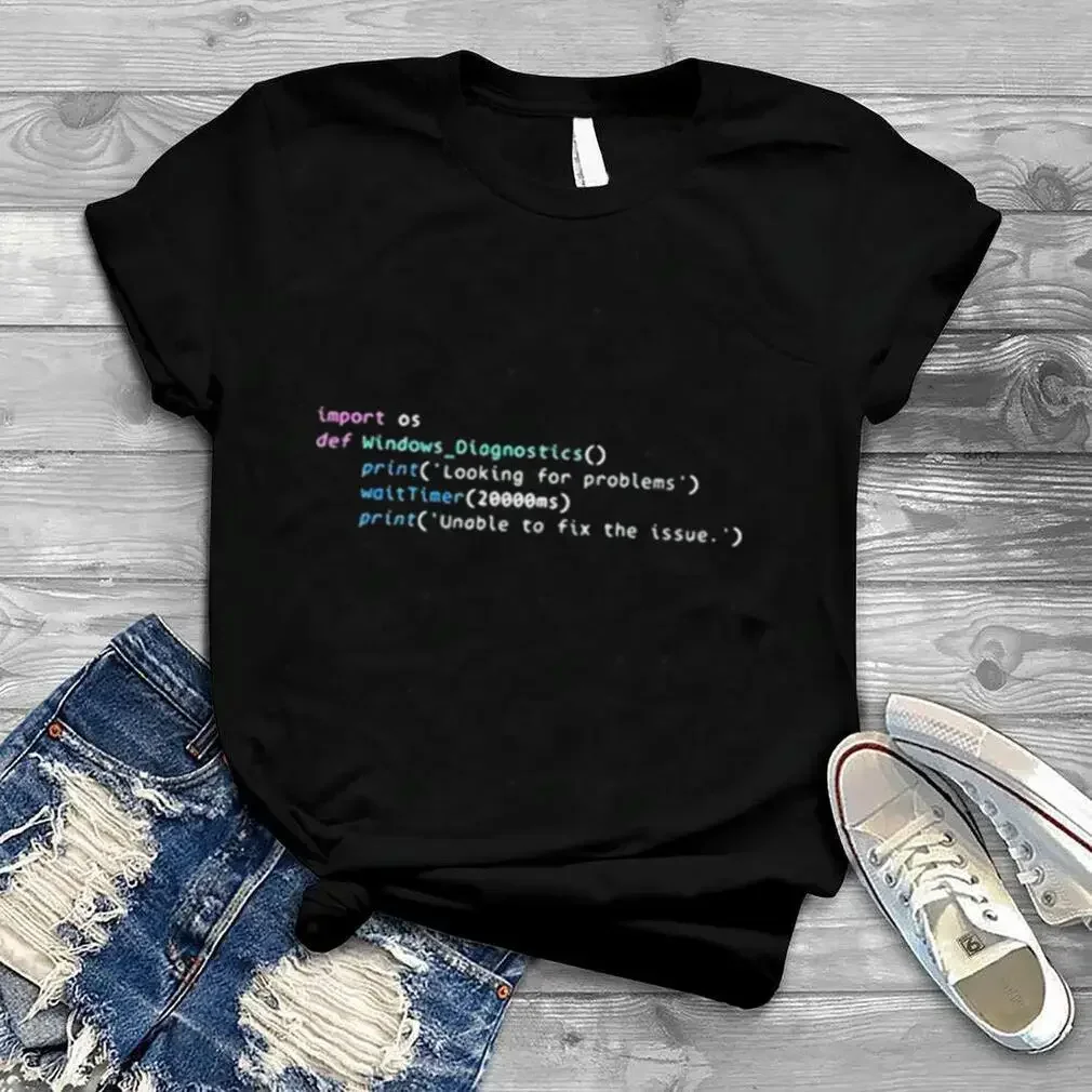 Troubleshooter source code leaked Windows Diagnostic Shirt