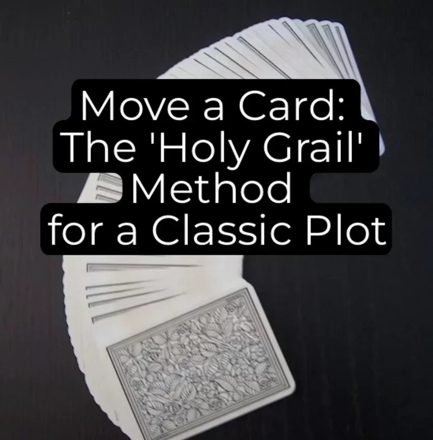 Move a Card: The ‘Holy Grail’ Method for a Classic Plot by Unnamed Magician -Magic tricks