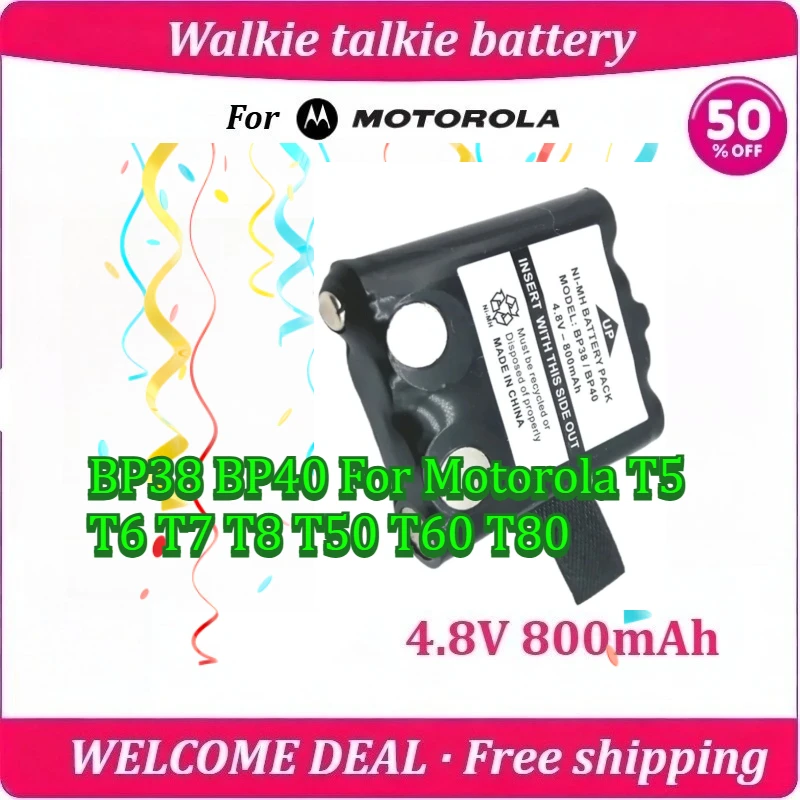New BP38 BP40 For Motorola T5 T6 T7 T8 T50 T60 T80 Walkie Talkie Battery 4.8V 800mAh High Capacity Lithium Battery