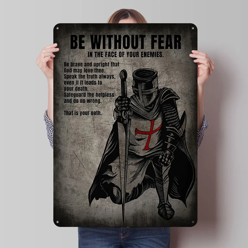 BE WITHOUT FEAR DARK Poster Customized Vintage Metal Signs Wall Art Retro Tin Plaque for Decoration Home Decorations Desk Decor