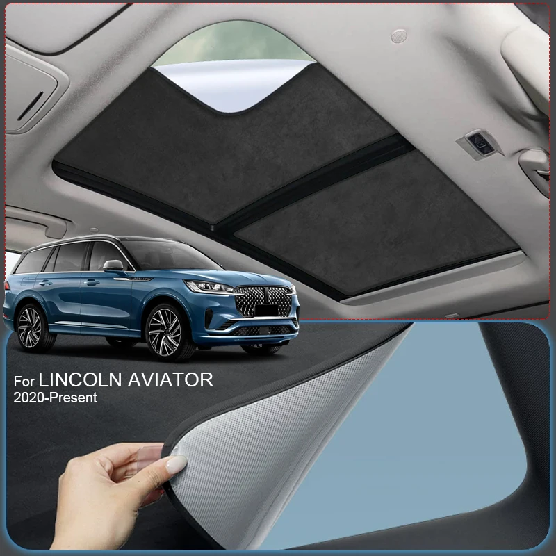 Car Suede Fabric Anti-uv Electrostatic Adsorption Sunroof Sunshade For LINCOLN AVIATOR 2020-2026 Auto Heat Insulation Skylight
