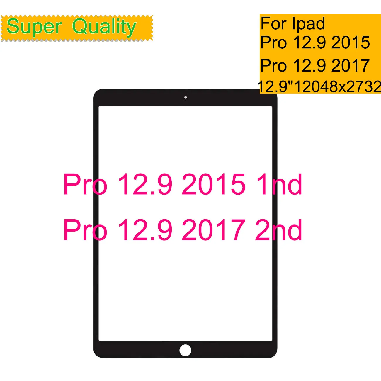 10Pcs/Lot For Apple iPad Pro 12.9 2015 Touch Screen Front Outer Glass Panel Lens Pro 12.9 2017 2nd LCD Glass With OCA Laminated