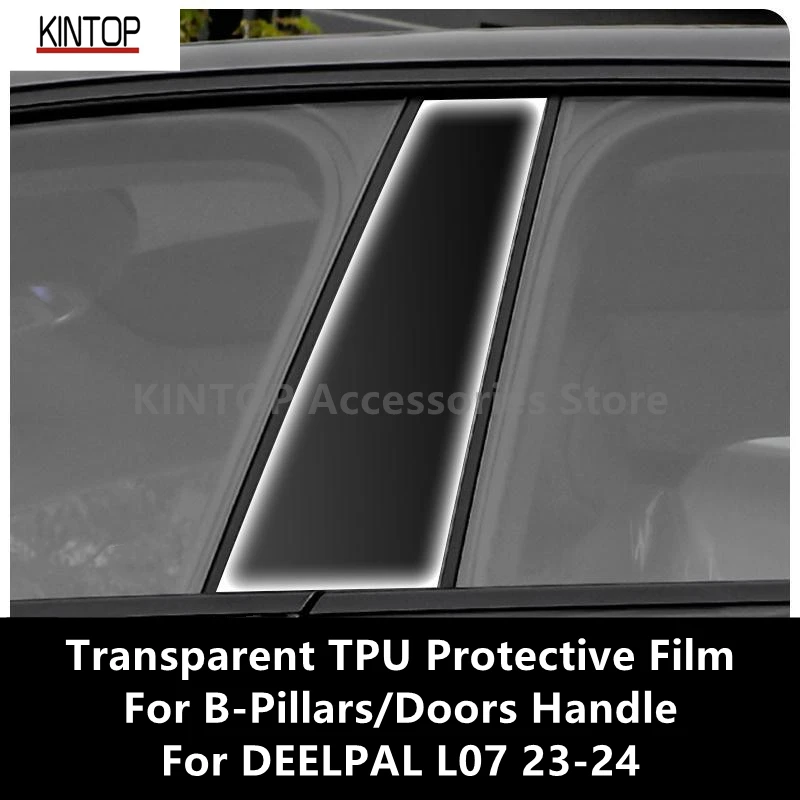 

For DEELPAL L07 23-24 B-Pillars/Doors Handle Transparent TPU Protective Repair Film Anti-scratch Accessories Refit