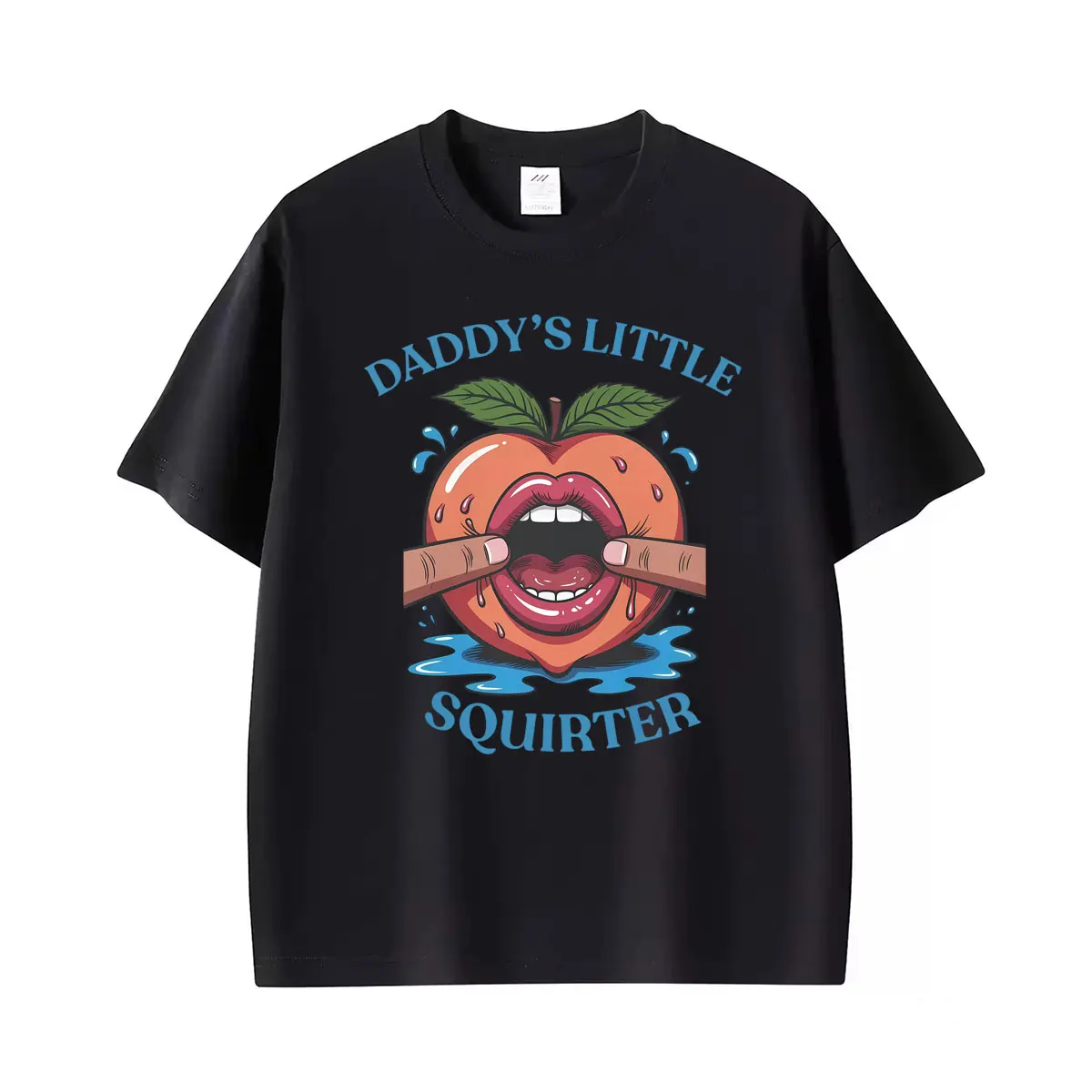 Funny Offensive Meme Daddy's Little Squirter Printed T Shirt Men Women Fashion Classic Hot Sale T-shirts O-Neck Summer Tee Shirt
