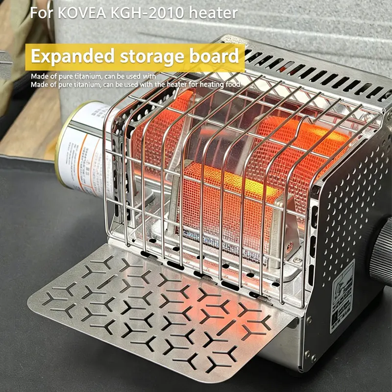 

Pure Titanium Expand Storage Shelf for KOVEA KGH-2010 Heater, Easy Installation Portable Outdoor Camping Heating Accessories