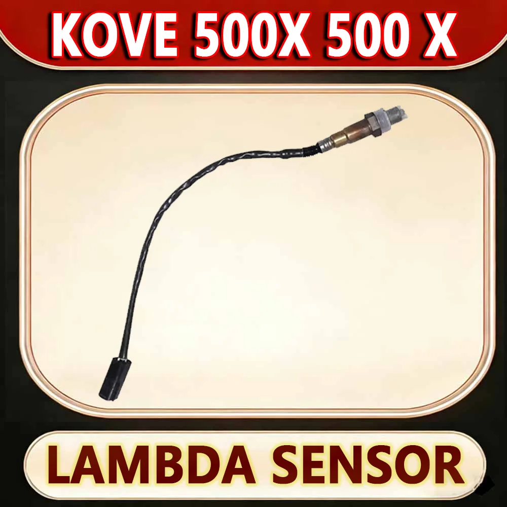 For KOVE 500X 500 X oxygen sensor original parts Excelle locomotive