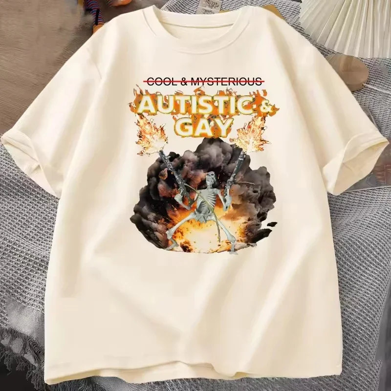 Streetwear Autistic and Gay Skeleton Explosion T Shirt Unhinged Skeleton Autism Meme T-Shirt Cotton Short Sleeve Graphic Tees