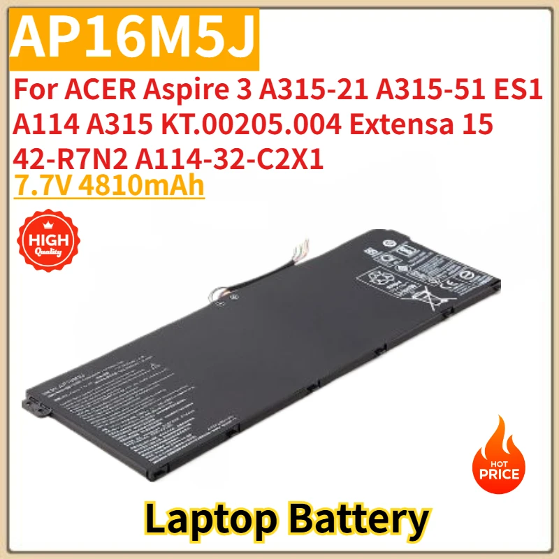 AP16M5J High Quality Laptop Battery 7.7V 4810mAh for ACER Aspire 3 A315-51 A315-21 ES1 A114 A315 42-R7N2 A114-32-C2X1 Extensa 15
