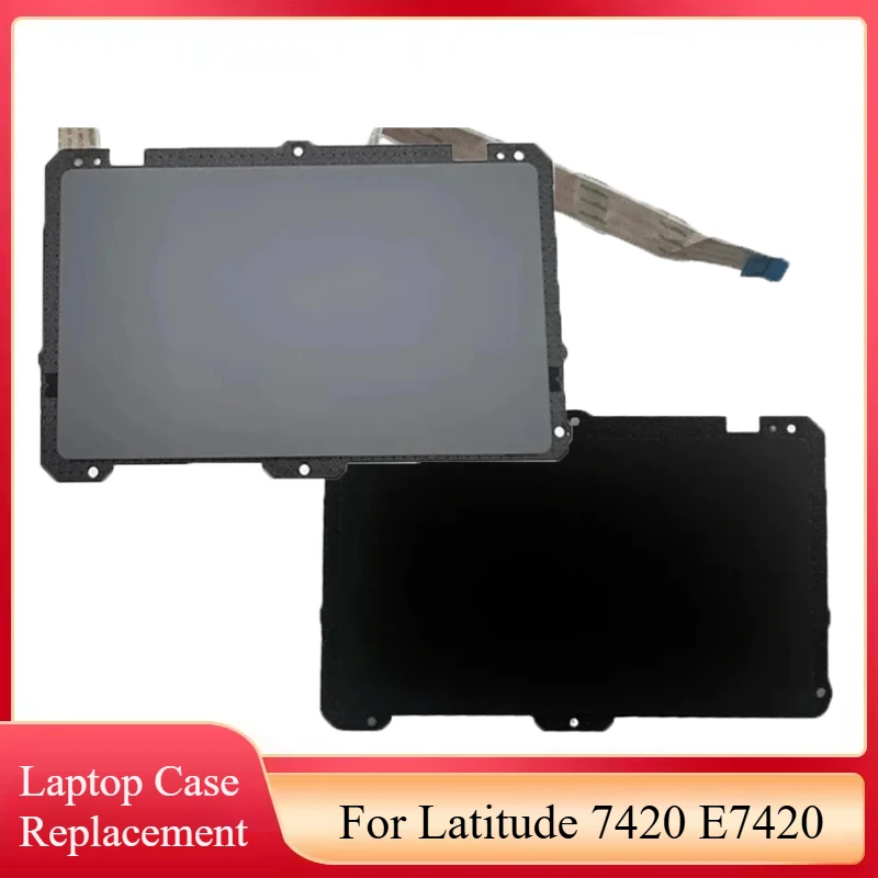 Original New Laptop Touchpad For Dell Latitude 7420 E7420 Clickpad Mouse Pad Button Board Replacement Part 0GX9KN Black Silver