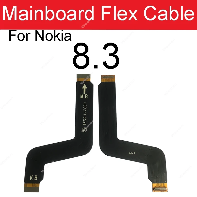 MainBoard Motherboard Flex Cable For Nokia 5.3 7.2 8.3 X10 X20 X71 C1 C2 Motherboard LCD Dispaly Connector Flex Ribbon Parts