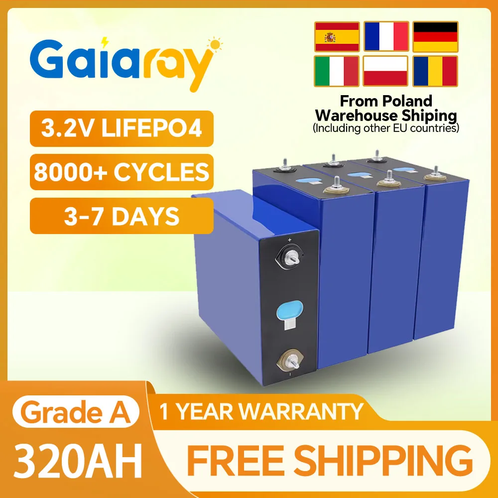 

Аккумулятор LiFePO4 Gaiaray Grade A 3.2V 320Ah, 10000 циклов, доставка со склада в ЕС для солнечных систем, автодомов, лодок, накопителей энергии 12V-48V