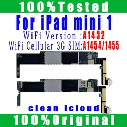 A1432 A1454 OR A1455 Original Free iCloud For Ipad Mini 1 Motherboard No ID Account For Ipad Mini1 Logic Board