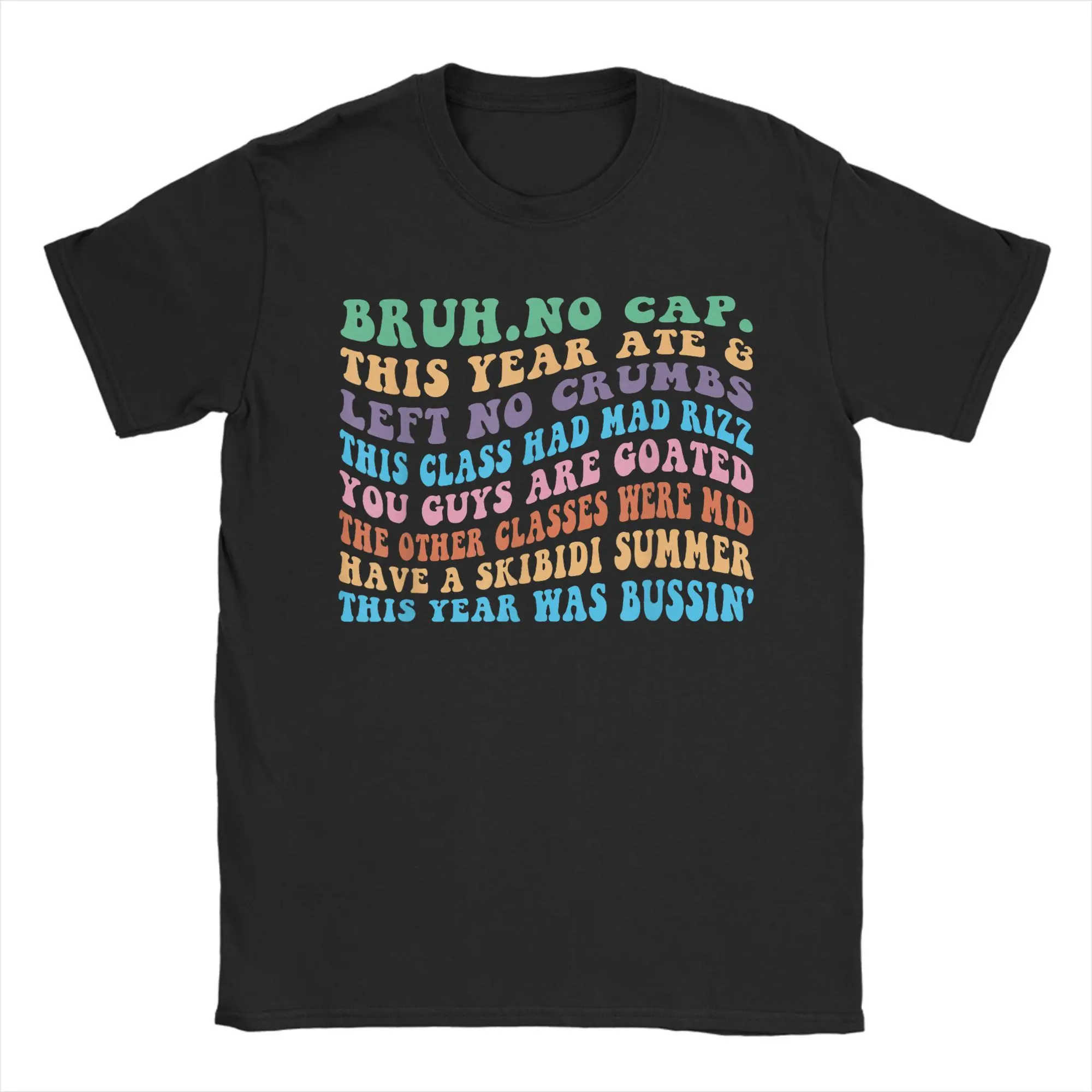 

Gen A Slang Bruh Teachers Happy Last Day of School T-Shirt Beach Cotton T Shirts For Adult Fashion Tee Shirt Short Sleeves Tees