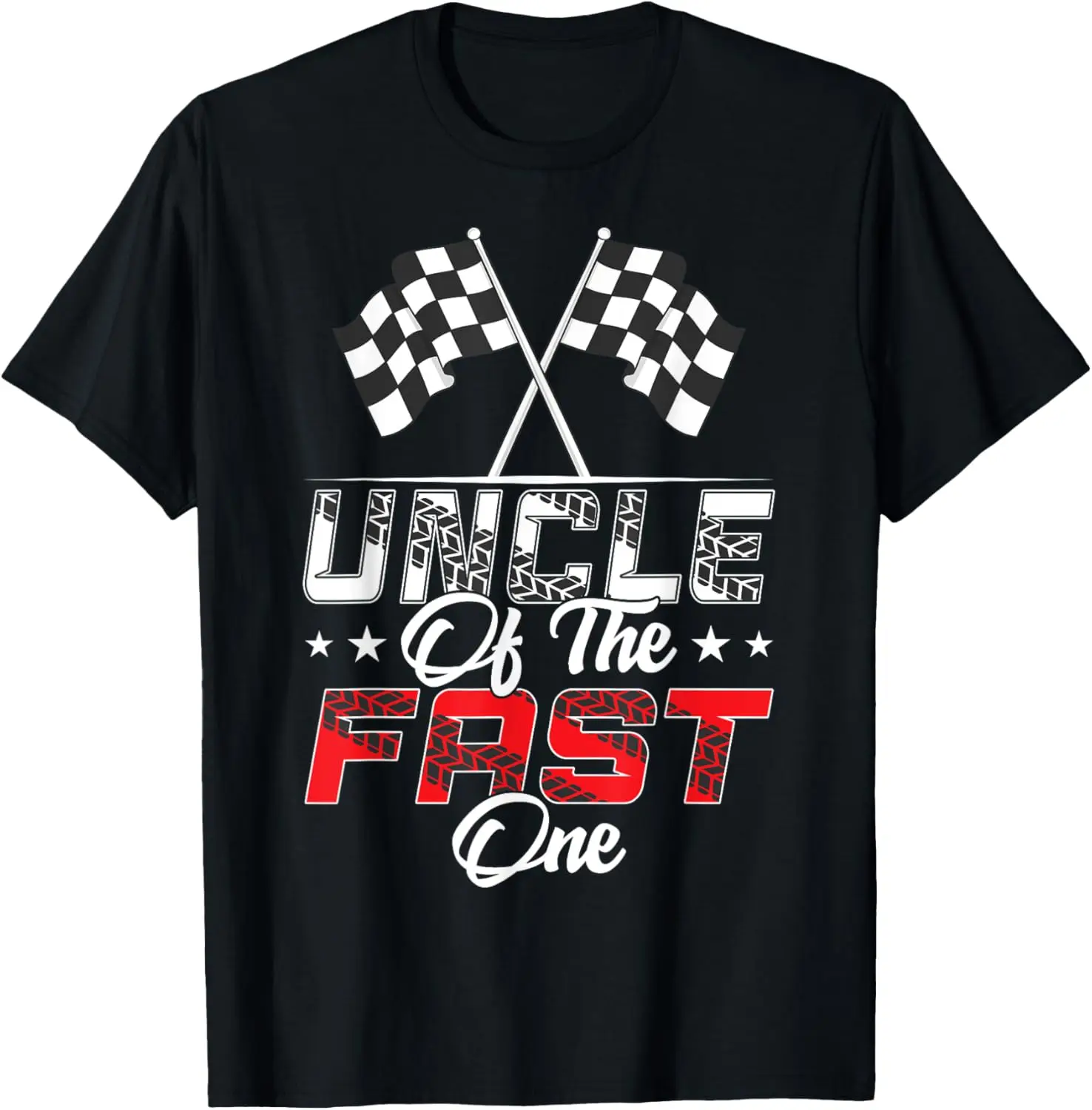 Uncle Of The Fast One First Birthday Racing Car Family T-Shirt