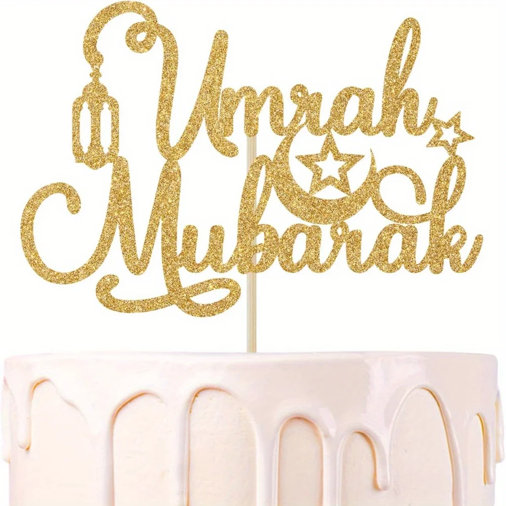 1 Stück Gold Glitzer Umrah Mubarak Kuchen Topper, Happy Eid/Eid Mubarak/Ramadan Mubarak, Festival Ramadan Party Dekorationen Zubehör