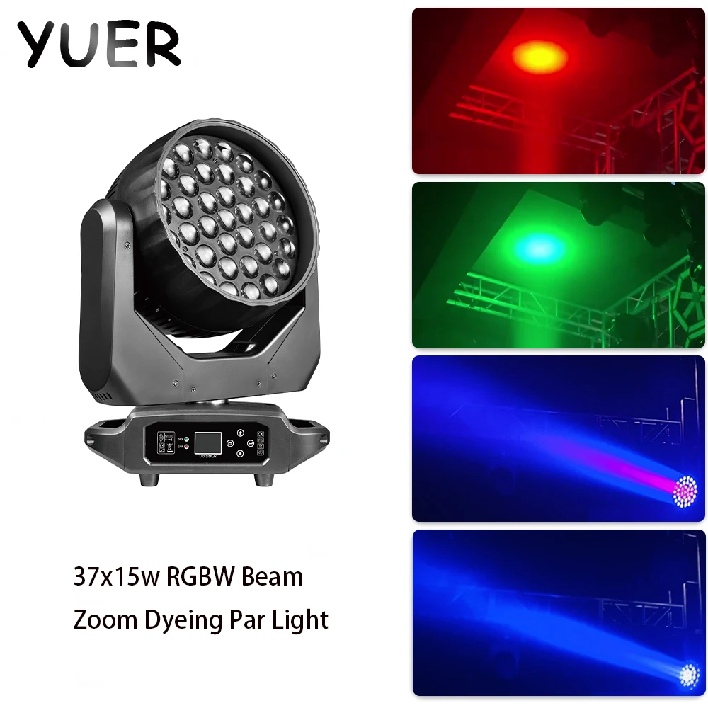 LED 37x15w RGBW Beam Zoom Par Move Head Dyeing Effect DMX Control Light For Concert Bar Night Ballroom Disco Decoration Lighting