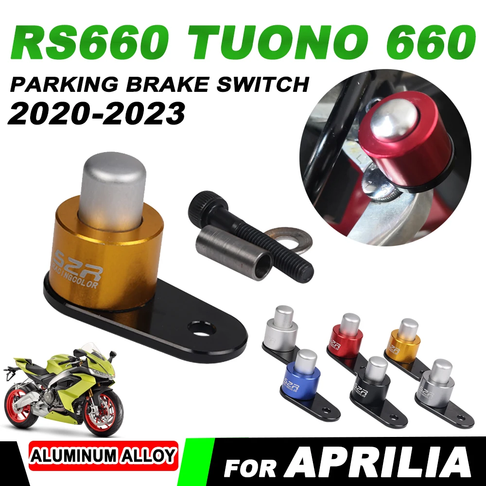 

Parking Brake Switch Control Lock Clutch Lever For Aprilia RS660 RS 660 Tuono 660 Tuono660 2020 2021-2023 Motorcycle Accessories