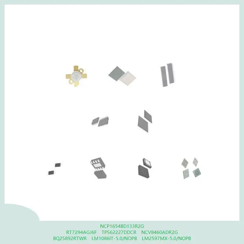 

NCP1654BD133R2G RT7294AGJ6F TPS62227DDCR NCV8460ADR2G BQ25892RTWR LM1086IT-5.0/NOPB LM2597MX-5.0/NOPB