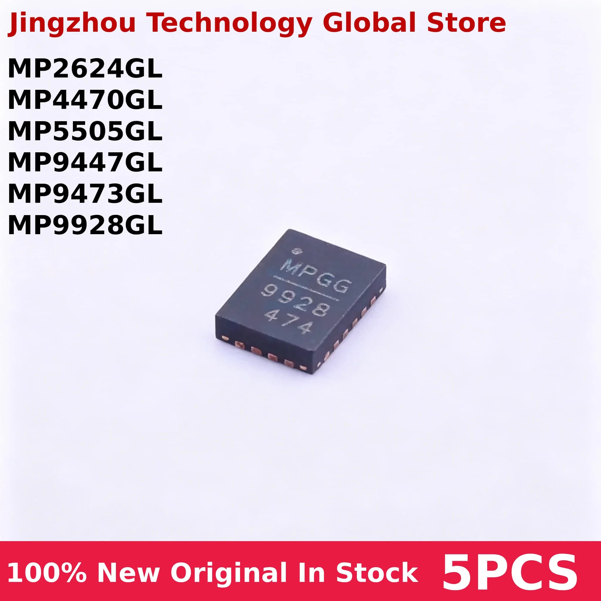 100% New 5PCS MP2624GL MP4470GL MP5505GL MP9447GL MP9473GL MP9928GL MP 2624 4470 5505 9447 9473 9928 QFN IC Chip Wholesale