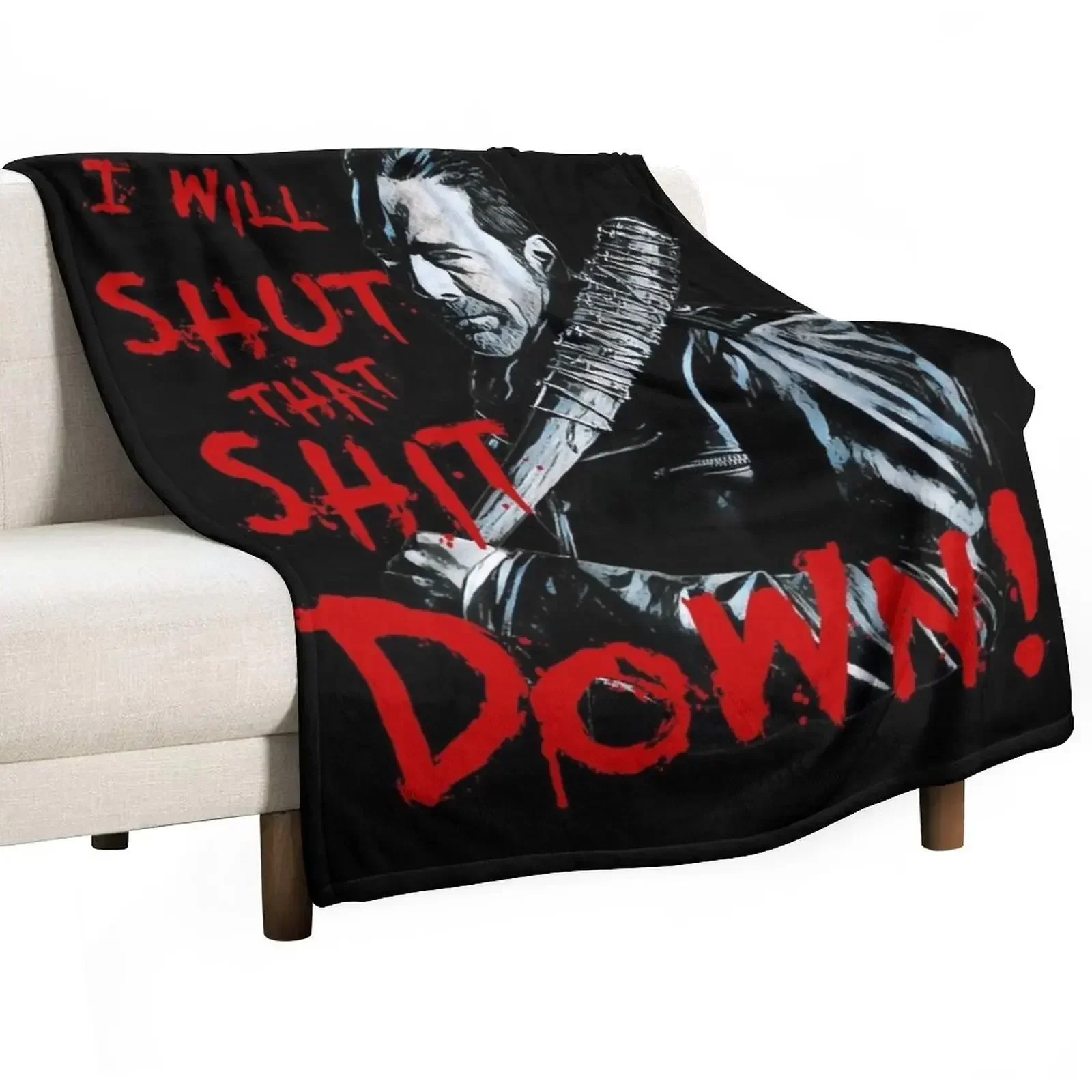 

Negan I Will Shut For Fans Throw Blanket funny gift Moving Blankets