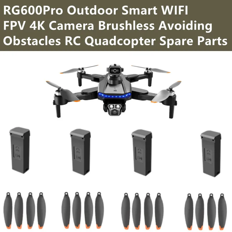 RG600Pro 4K Brushless Avoiding Obstacles WIFl FPV Remote Control RC Drone Quadcopter Spare Parts 3.7V 2000Mah/Propeller/USB