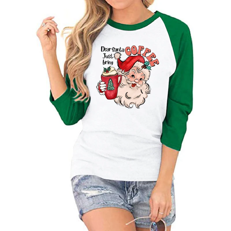 Christmas Dear Santa Just Bring Coffee Print Shirt Women Summer Casual T-shirt O Neck Three Quarter Sleeve Shirt Fashion T-shirt