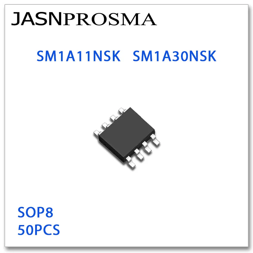 

JASNPROSMA 50 шт. SOP8 SM1A11NSK SM1A30NSK Высокое качество SM1A