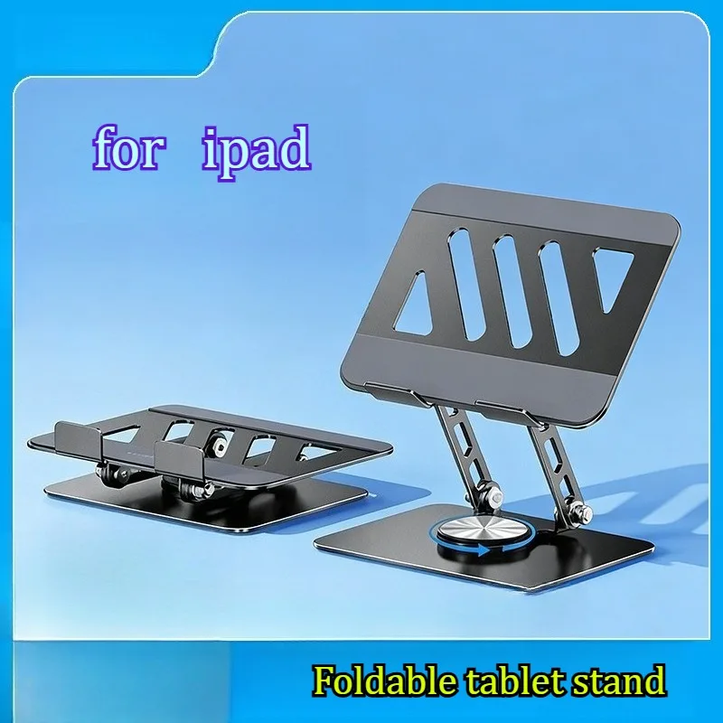 

Suitable for IPad Desktop Rotating Live Streaming Drama Following Heat Dissipation Support Bracket Metal Foldable Tablet Stand