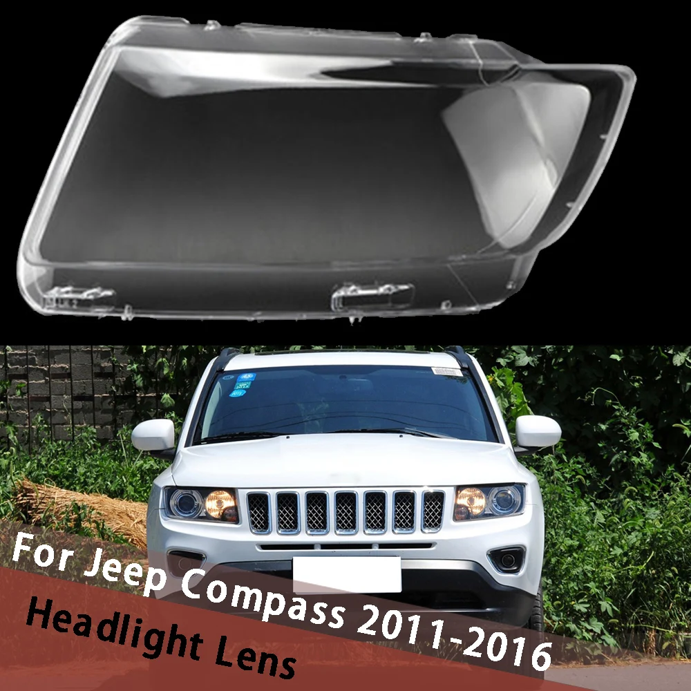 For Jeep Compass 2011 2012 2013 2014 2015 2016 Car Headlight Shell Headlamp Cover Replacement Headlamp Lens Headlight Glass