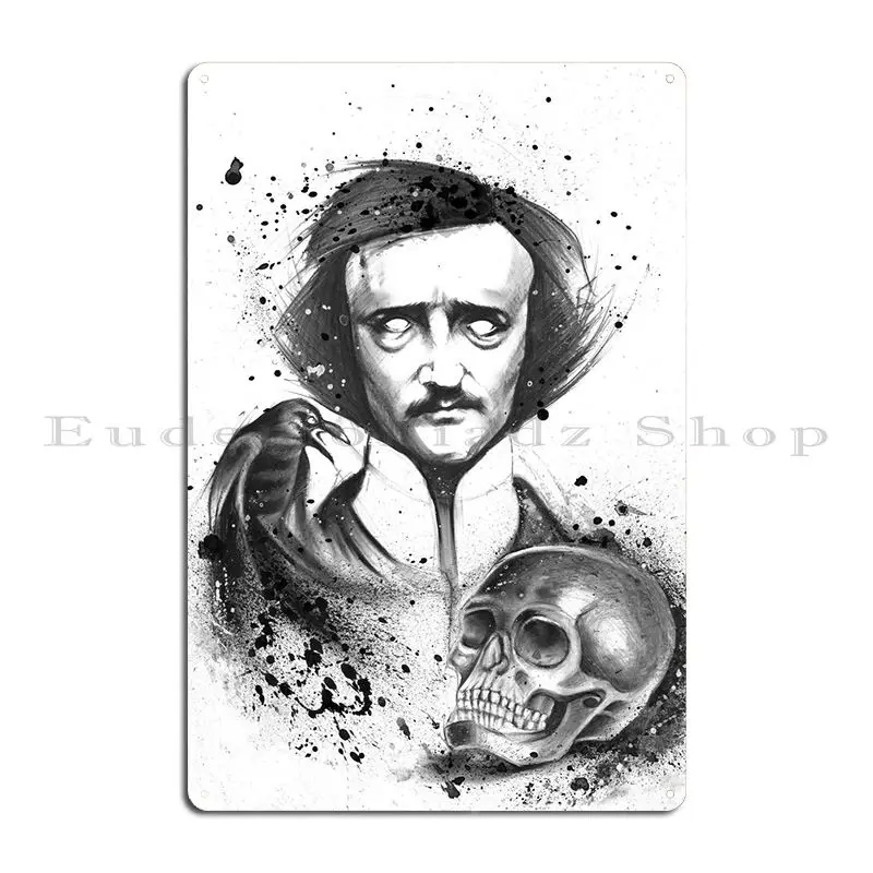 Edgar Allan Poe Metal Sign Garage Iron Club Home Wall Plaque Tin Sign Poster