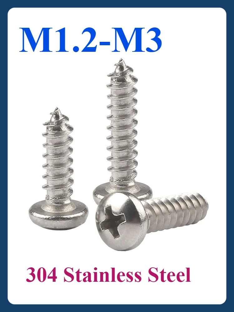 

304 Stainless Steel Cross Phillips Pan Head Self-Tapping Screws M1.2 M1.4 M1.7 M2 M2.2 M2.6 M3 Assorted Sizes (10-300pcs)