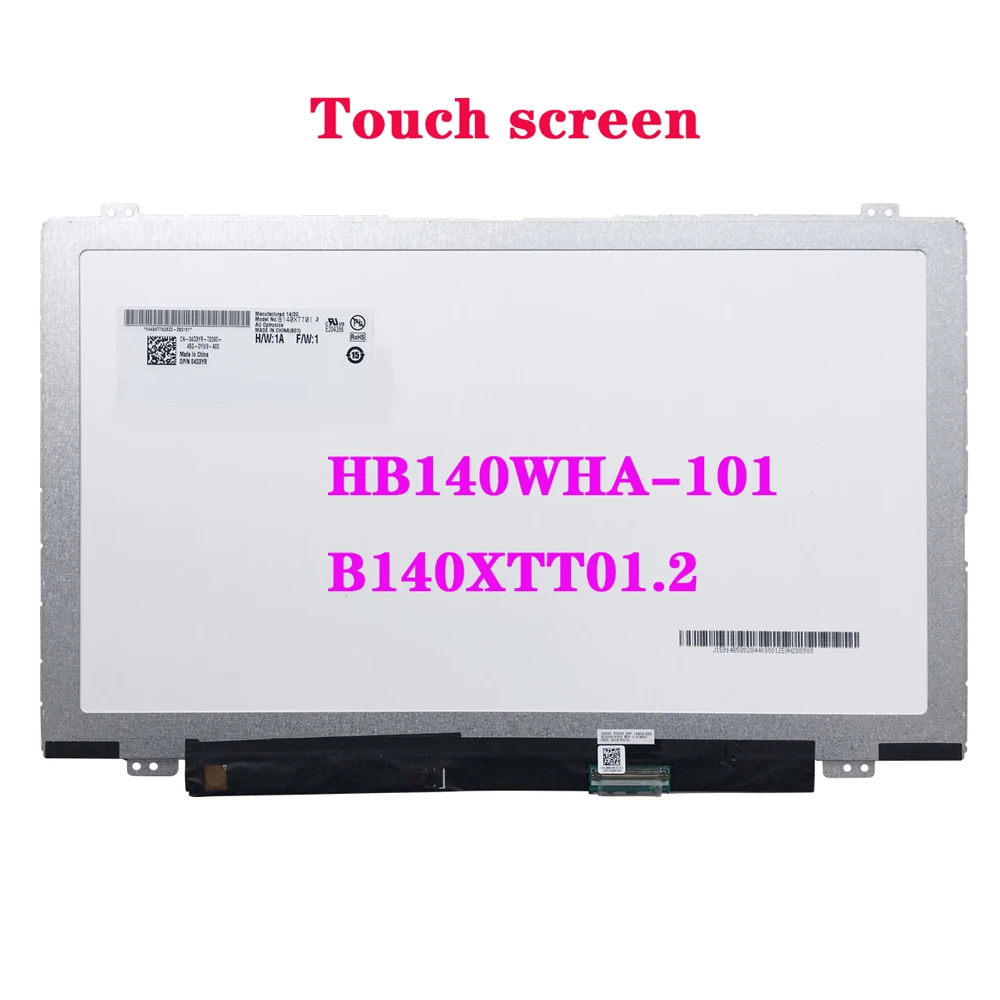 

14.0" With Touch Matrix Panel HB140WHA-101 B140XTT01.2 B140XTT01.3 LCD Display Screen For Laptop HD 1366X768 40Pin