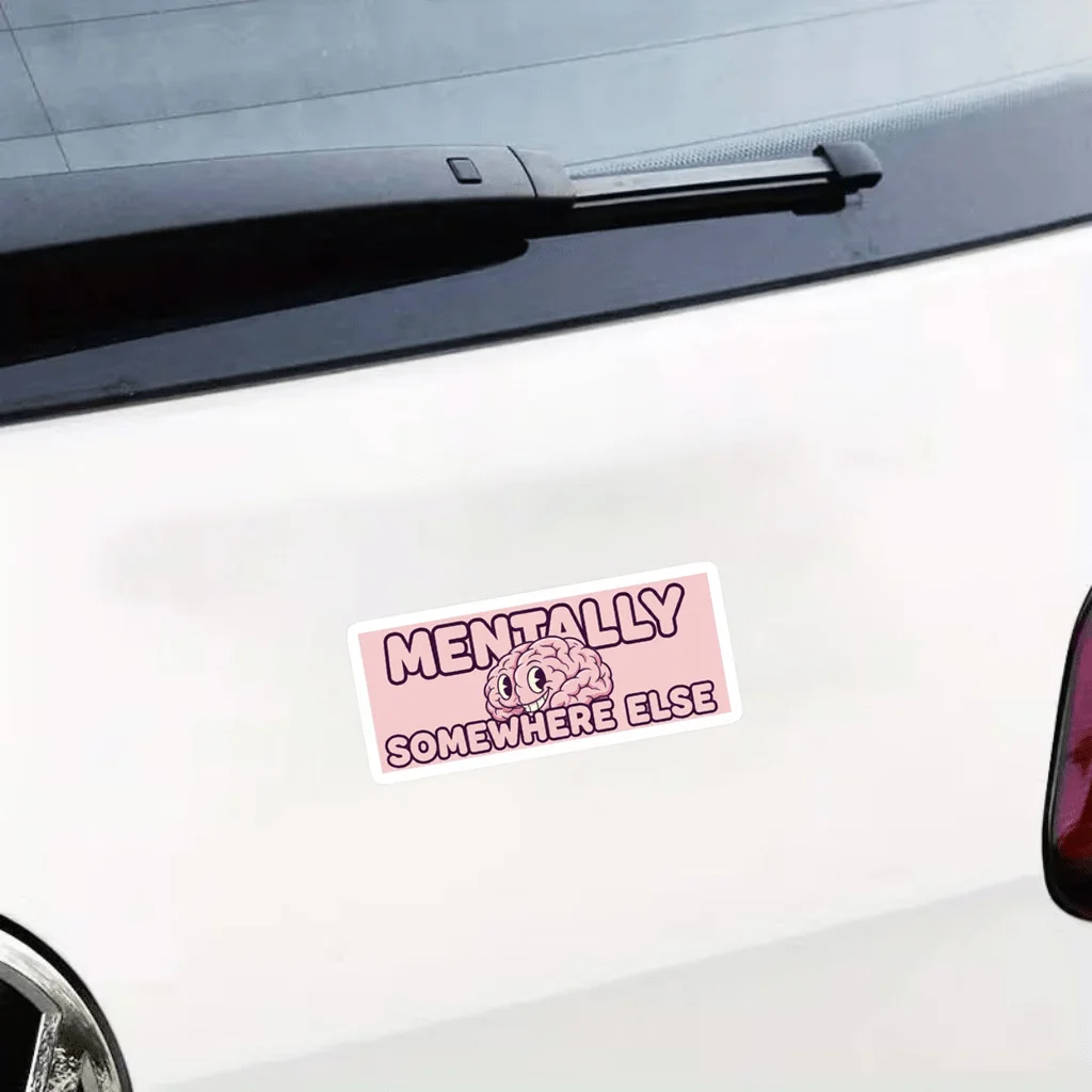 

1pc Mentally Somewhere Else Funny Vinyl Decal, Pink Aesthetic Cartoon Sticker, Waterproof for Car Window & Bumper