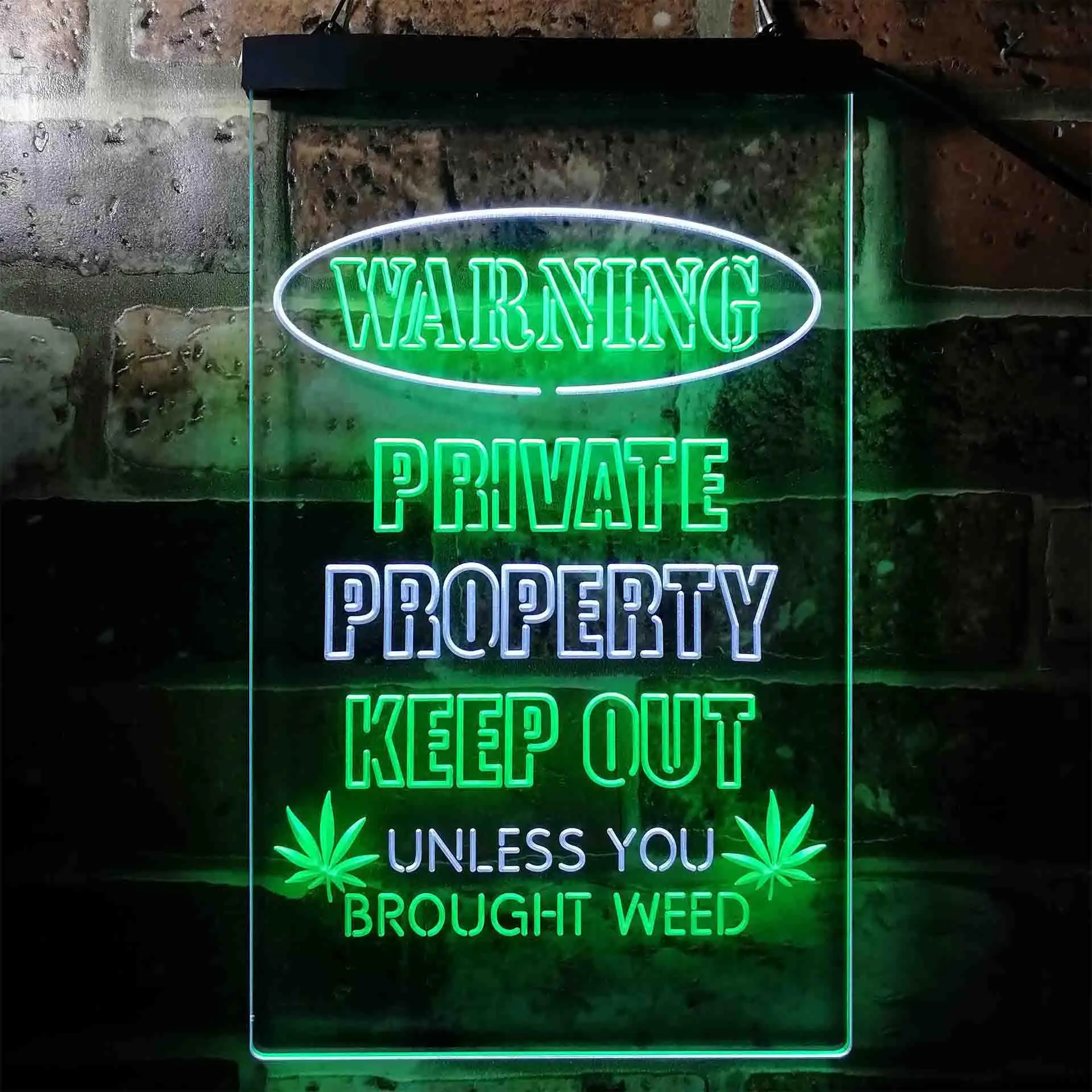 WARNING. KEEP OUT UNLESS YOU BRING WEED. Humor Dual Color Led Neon Sign st6-i3952