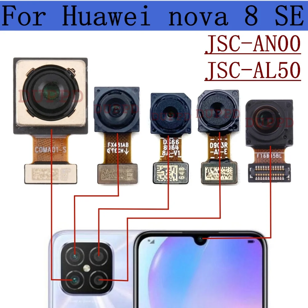 

Front Rear Camera For Huawei Nova 8 SE 4G JSC-AN00 JSC-AL50 Original Frontal Selfie Back Facing Main Camera Module Flex Part