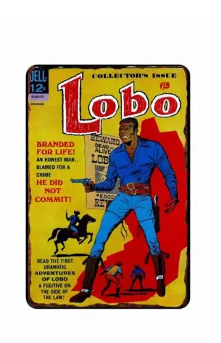 Lobo Black Cowboy Comic Book Retro Vintage 1930s All Metal Tin Sign 8x12