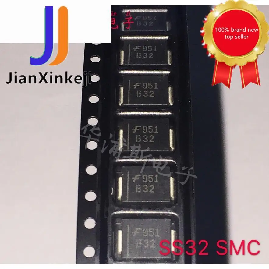 30 قطعة 100% أصلي جديد SMD SS32 شوتكي ديود 3A20V شاشة الطباعة B32 حزمة SMC في المخزون