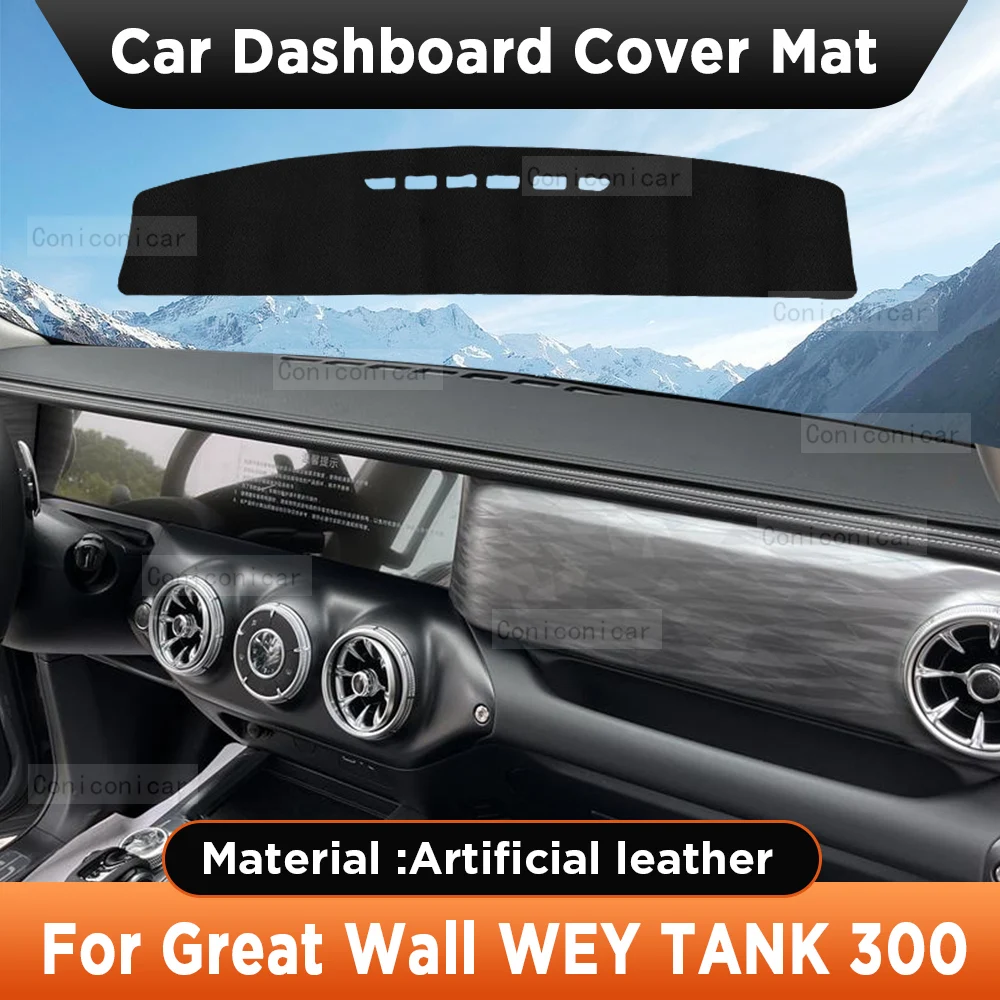 

Car Dashboard Sun Shade Cover Instrument Desk Artificial Non-slip Leather Pad Mat For Great Wall WEY TANK 300 2022 2023 2024