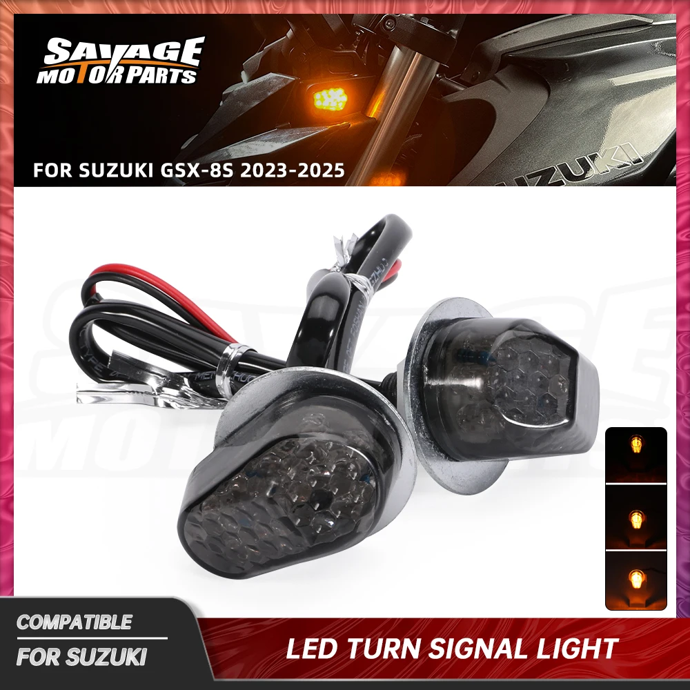 

GSX-8S LED 2025 Turn Signal Lights For Suzuki GSX-8S 2023 2024 Motorcycle Accessories Flush Mount Front Flashing Blinker Lamp