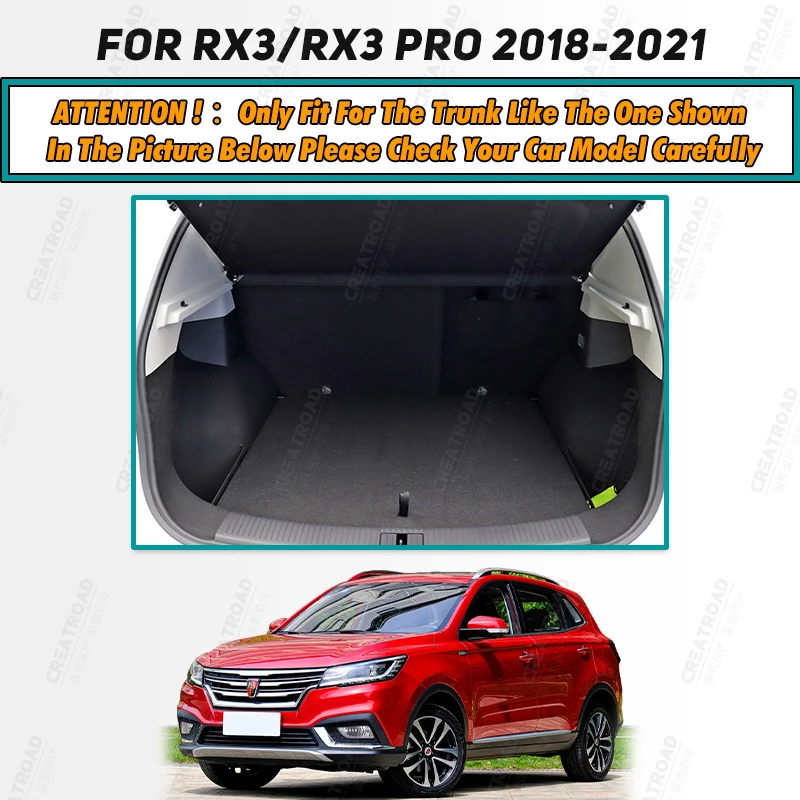 Auto Full Coverage Trunk Mat For Roewe RX3/RX3 Pro 2018-2021 20 19 Car Boot Cover Pad Cargo Liner Interior Protector Accessories