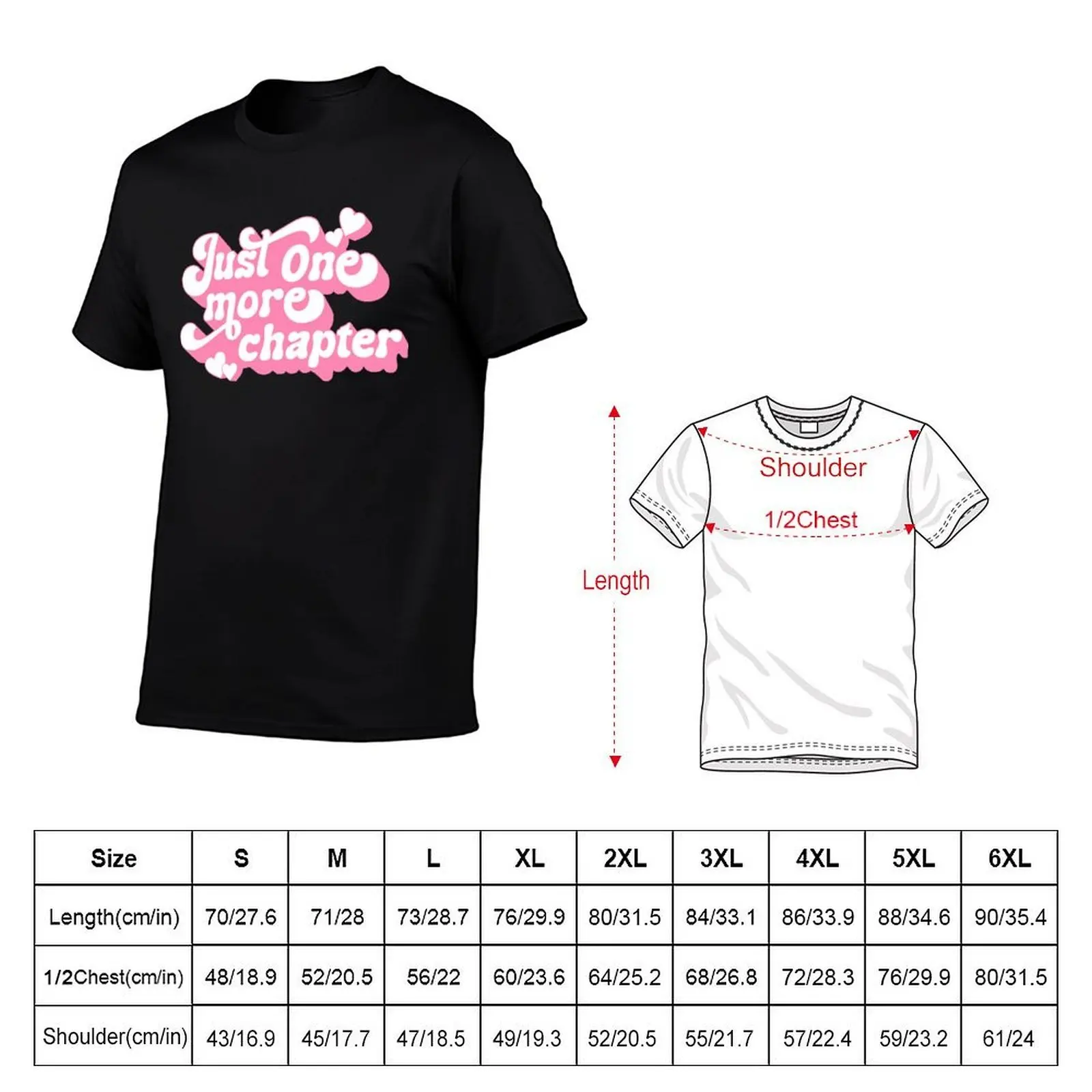Just One More Chapter - Cute Bookworm Quote Pastel Pink Retro Typography T-Shirt
